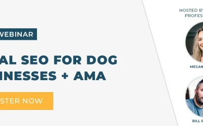 Webinar: Local SEO for Dog Service Businesses